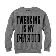 Women's CHIN UP Twerking is my Cardio  Adult Sweatshirt