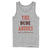 Men's The Big Lebowski The Dude Abides  Adult Tank Top