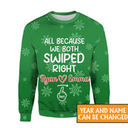 Personalized We Both Swiped Right Christmas Hoodie